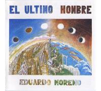 Eduardo MORENO - El Ultimo Hombre