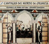 Eduardo Paniagua - Alfonso X El Sabio: Cantigas Del Norte De Francia