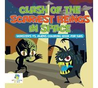 Educando Kids Clash of the Scariest Beings in Space Monsters vs. Aliens Coloring Educando Kids Multicolor