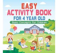 Educando Kids Easy Activity Book for 4 Year Old Basic Concepts for Children Educando Kids Multicolor