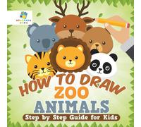Educando Kids How to Draw Zoo Animals Step by Step Guide for Kids Paperback Book Educando Kids Multicolor