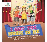 Educando Kids I Got the Music in Me Sing & Play Musical Instruments Coloring Educando Kids Multicolor