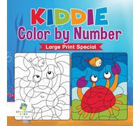Educando Kids Kiddie Color by Number Large Print Special Paperback Book Educando Kids Multicolor