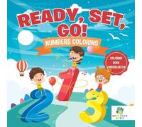Educando Kids Ready, Set, Go Numbers Coloring Coloring Book Kindergarten Paperback Educando Kids Multicolor