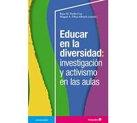 Educar en la diversidad: investigación y activismo en las aulas