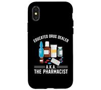 Educated Drug Dealer AKA The Pharmacist Funny Pharmacy Tech Case for iPhone X/XS