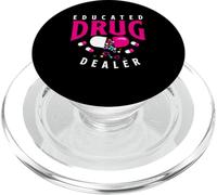 Educated Drug Dealer | Medicine Pharmacy | Pharmacist PopSockets PopGrip for MagSafe