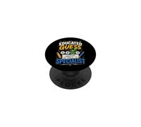 Educated Guess Specialist Test Design PopSockets Adhesive PopGrip