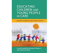 Educating Children and Young People in Care