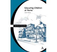 Educating Children at Home (Cassell education series)