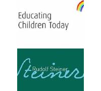 Educating Children Today