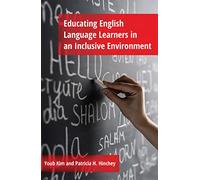 Educating English Language Learners in an Inclusive Environment
