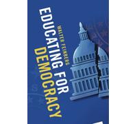 Educating for Democracy (Cambridge Manuals in Classics and Byzantine Studies)