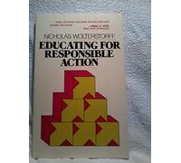 Educating for Responsible Action