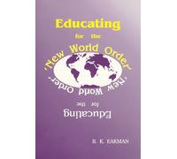 Educating for the New World Order