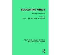 Educating Girls : Practice and Research
