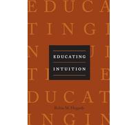 Educating Intuition