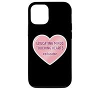 Educating Minds Touching Hearts School Teacher Educator Case for iPhone 12/12 Pro