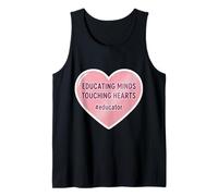 Educating Minds Touching Hearts School Teacher Educator Tank Top