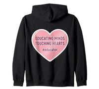 Educating Minds Touching Hearts School Teacher Educator Zip Hoodie