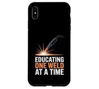 Educating One Weld At A Time Instructor Case for iPhone XS Max