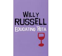 Educating Rita (Modern Classics)