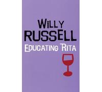 Educating Rita (Modern Classics)