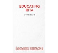Educating Rita (Acting Edition S.)