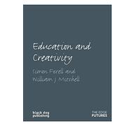 Education and Creativity: Edge Futures: 01