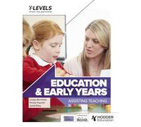 Education and Early Years T Level: Assisting Teaching