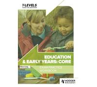 Education and Early Years T Level Exam Practice Workbook