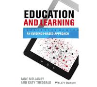 Education and Learning: An Evidence-based Approach