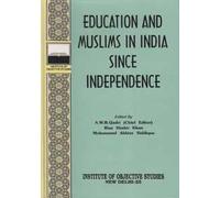 Education and Muslims in India since independence