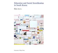 Education and Social Stratification in South Korea