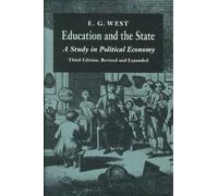 Education and the State: A Study in Political Economy