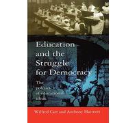 Education and the Struggle for Democracy