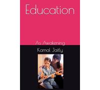 Education: As Awakening