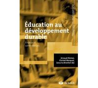 Éducation au développement durable: Enjeux et controverses