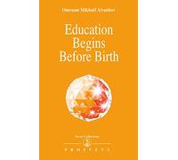 Education Begins Before Birth: No. 203 (Izvor Collection)