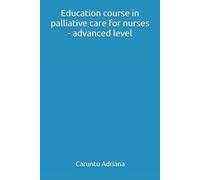 Education course in palliative care for nurses - advanced level (Palliative education)