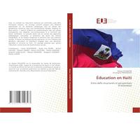 Éducation en Haïti: Entre défis structurels et perspectives d’innovation
