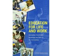 Education for Life and Work: Developing Transferable Knowledge and Skills in the 21st Century (Informal Learning)