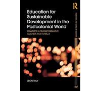 Education for Sustainable Development in the Postcolonial World: Transformative Agenda for Africa