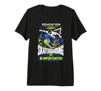 Education Important But Skateboarding is Importanter Premium T-Shirt