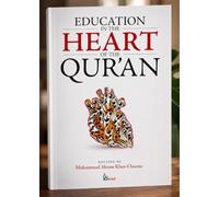 Education in the Heart of the Quran