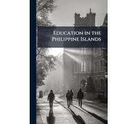 Education in the Philippine Islands