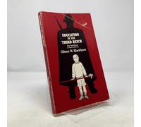 Education in the Third Reich: Race and History in Nazi Textbooks