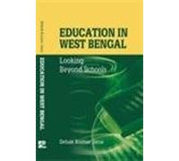 EDUCATION IN WEST BENGAL:LOOKING BEYOND SCHOOLS