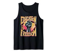 Education is Freedom Empowerment Tank Top