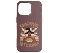 Education Is Freedom Proud African American Teachers Graphic Case for iPhone 16 Pro